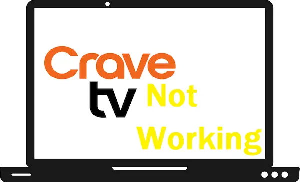 Crave TV not working